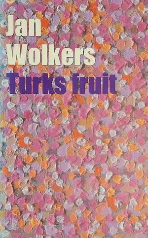 Turks Fruit by Jan Wolkers