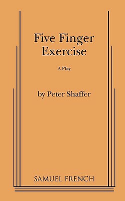 Five Finger Exercise by Peter Shaffer