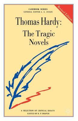 Hardy: The Tragic Novels: The Return of the Native, the Mayor of Casterbridge, Tess of the D'Urbervilles, Jude the Obscure: A by Ronald P. Draper