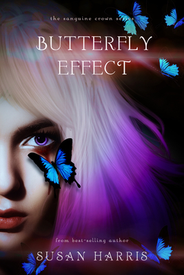 Butterfly Effect by Susan Harris