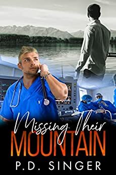 Missing Their Mountain (Mountains) by P.D. Singer