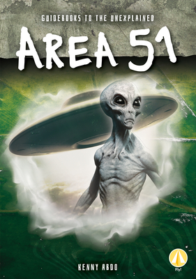 Area 51 by Kenny Abdo