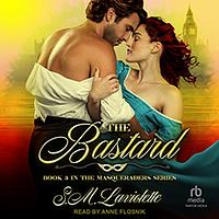 The Bastard by S.M. LaViolette, Minerva Spencer