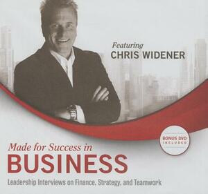 Made for Success in Business: Leadership Interviews on Finance, Strategy, and Teamwork by 