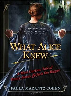 What Alice Knew by Paula Marantz Cohen