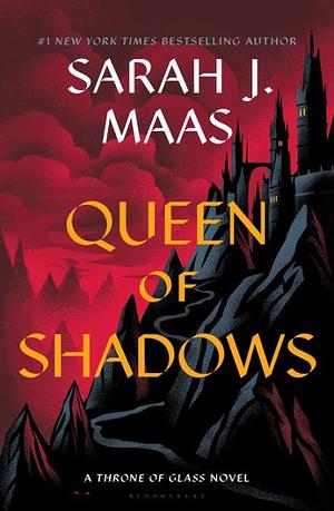 Queen of Shadows by Sarah J. Maas