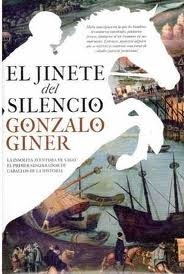 El jinete del silencio by Gonzalo Giner