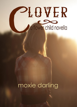 Clover by Moxie Darling