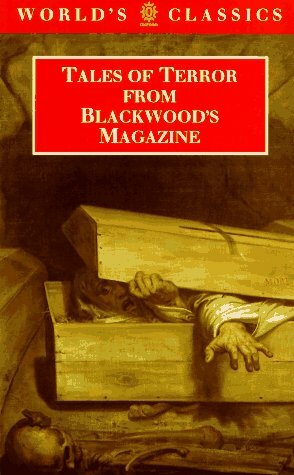 Tales of Terror from Blackwood's Magazine by Chris Baldick