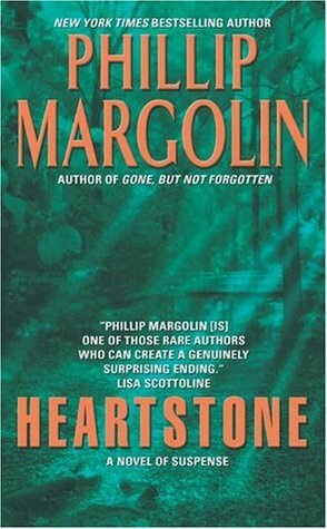 Heartstone by Phillip Margolin