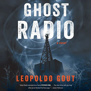 Ghost Radio by Leopoldo Gout