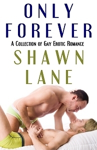 Only Forever by Shawn Lane