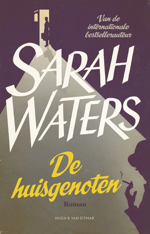De huisgenoten by Nico Groen, Sjaak de Jong, Marijke Versluys, Sarah Waters