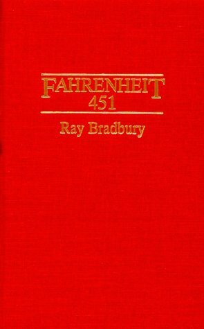 Fahrenheit 451 by Ray Bradbury