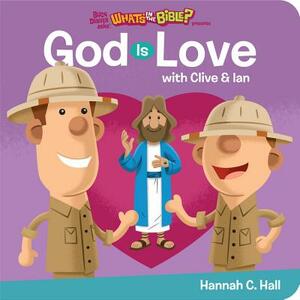 God Is Love by Hannah C. Hall