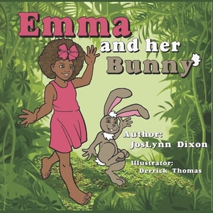 Emma and Her Bunny by Joslynn Dixon