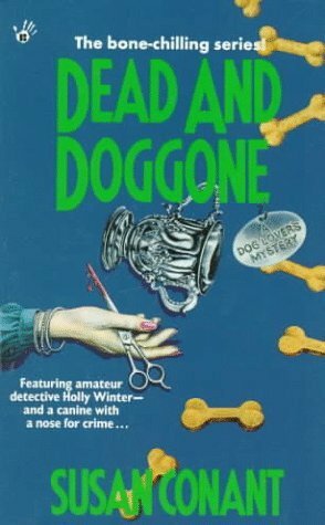 Dead and Doggone by Susan Conant