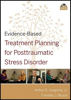 Evidence-Based Treatment Planning for Posttraumatic Stress Disorder DVD by Timothy J. Bruce, Arthur E. Jongsma Jr.