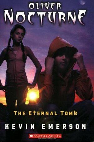 The Eternal Tomb by Kevin Emerson