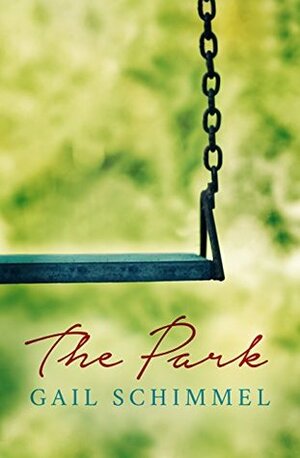 The Park by Gail Schimmel