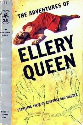 The Adventures of Ellery Queen by Ellery Queen