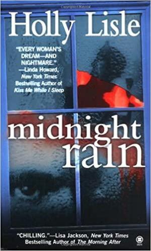 Midnight Rain by Holly Lisle
