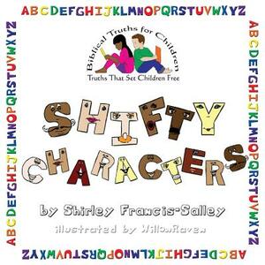 Shifty Characters by Shirley Francis-Salley