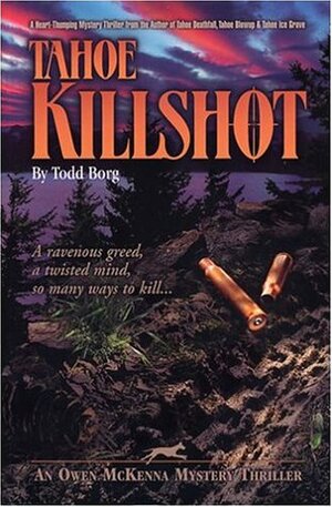 Tahoe Killshot by Todd Borg