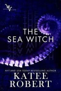 The Sea Witch by Katee Robert