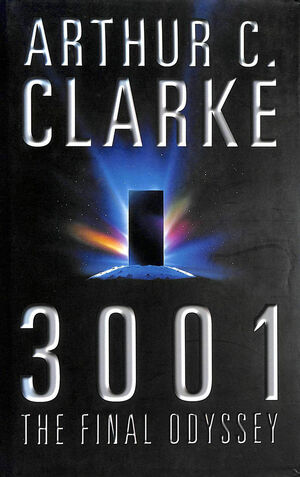 3001: The Final Odyssey by Arthur C. Clarke