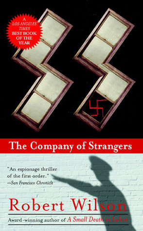 The Company of Strangers by Robert Wilson, Sean Barrett