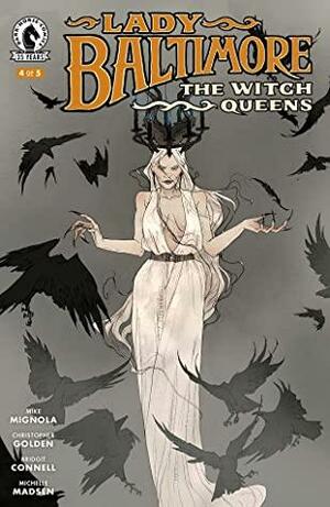 Lady Baltimore: The Witch Queens #4 by Mike Mignola, Christopher Golden
