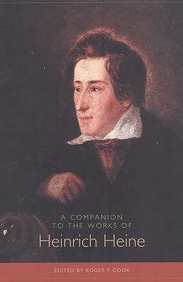 A Companion to the Works of Heinrich Heine by 