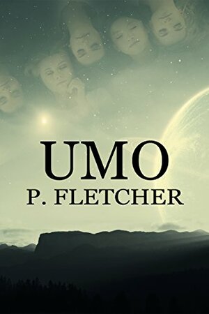 U.M.O by Penelope Fletcher