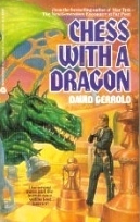 Chess With A Dragon by David Gerrold