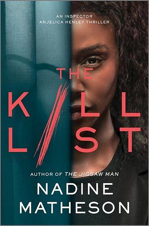 The Kill List by Nadine Matheson
