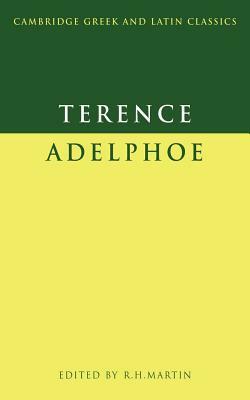 Terence: Adelphoe by Terence