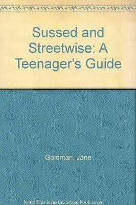Sussed and Streetwise by Jane Goldman