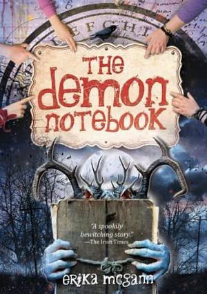 The Demon Notebook by Erika McGann