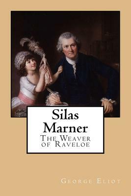 Silas Marner by George Eliot