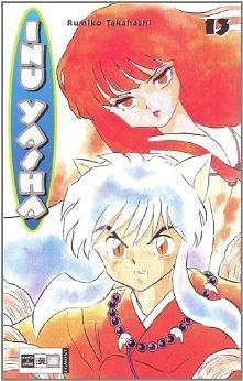 Inu Yasha, Band 13 by Rumiko Takahashi