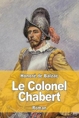 Le colonel Chabert by Honoré de Balzac