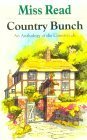 Country Bunch by Miss Read