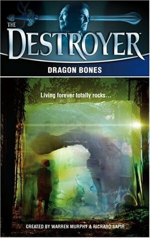 Dragon Bones by Richard Sapir, Warren Murphy, Tim Somheil