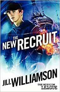 The New Recruit by Jill Williamson
