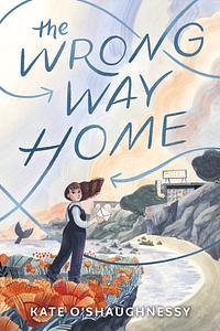 The Wrong Way Home by Kate O'Shaughnessy