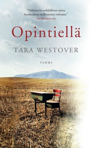 Opintiellä by Tara Westover