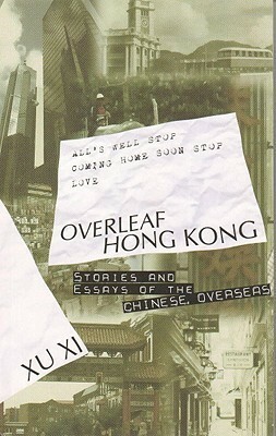 Overleaf Hong Kong by Xu Xi