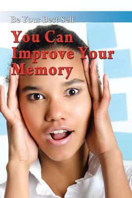 You Can Improve Your Memory by Dominic O'Brien