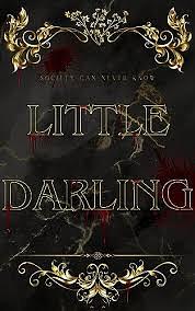 Little Darling   by Raven Woodward
